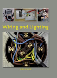 Kitcher, Chris — Wiring and Lighting