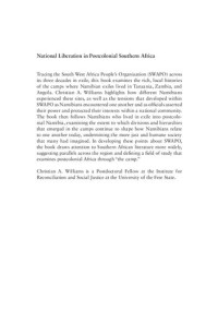 Christian A. Williams — National Liberation in Postcolonial Southern Africa: a Historical Ethnography of SWAPO's Exile Camps