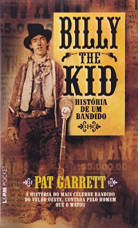 Pat Garrett — Billy The Kid