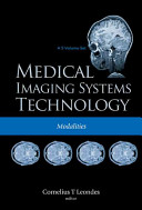 Leondes, C.T — Medical Imaging Systems Technology: Modalities