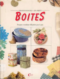  — Grands manuels - Les objets. Boites