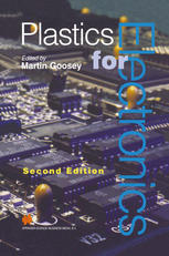 Martin Goosey (auth.), Martin Goosey (eds.) — Plastics for Electronics