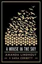 Lindhout, Amanda; Lindhout, Amanda; Corbett, Sara — A house in the sky : a memoir