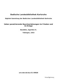 Spyridon K. Basdékis — Ueber penetrierende Bauchverletzungen im Frieden und im Kriege