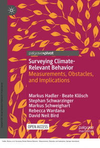 Markus Hadler, Beate Klösch, Stephan Schwarzinger, Markus Schweighart, Rebecca Wardana, David Neil Bird — Surveying Climate-Relevant Behavior: Measurements, Obstacles, and Implications