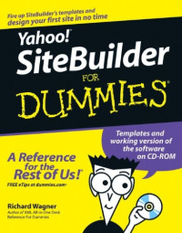 Wagner, Richard — Yahoo! SiteBuilder For Dummies
