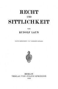 Rudolf Laun (auth.) — Recht und Sittlichkeit