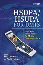 Harri Holma; Antti Toskala — HSDPA/HSUPA for UMTS : high speed radio access for mobile communications