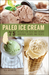 Hirshberg, Ben — Paleo Ice Cream