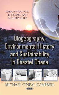 Michael ONeal Campbell — Biogeography, Environmental History and Sustainability in Coastal Ghana