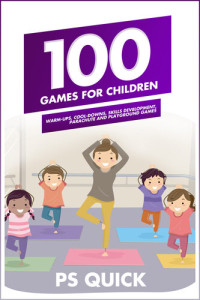 P. S. Quick — 100 Games for Children