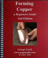 George Goehl — Forming Copper