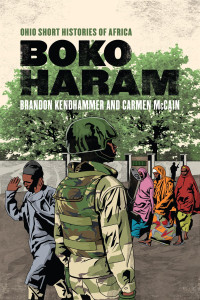 Brandon Kendhammer, Carmen McCain — Boko Haram