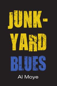 Al Moye — Junkyard Blues