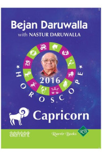 Bejan Daruwalla — Your Complete Forecast 2016 Horoscope: Capricorn