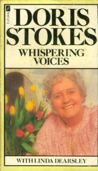 Doris Stokes — Whispering Voices