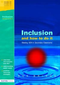 Sue Briggs — Inclusion: How to do it in Secondary Schools