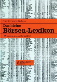 Hans E. Büschgen — Das kleine Börsen-Lexikon