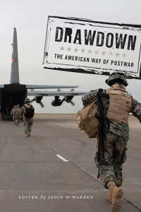 Jason W. Warren (editor) — Drawdown: The American Way of Postwar