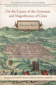 Geoffrey Symcox — On the Causes of the Greatness and Magnificence of Cities