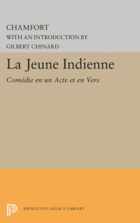 Gilbert Chinard — La Jeune Indienne