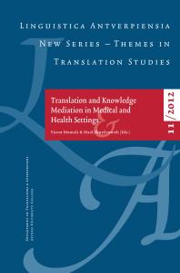 Vicent Montalt; Mark Shuttleworth — Translation and Knowledge Mediation in Medical and Health Settings