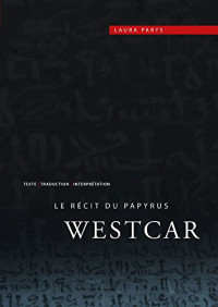 Laura Parys — Le Recit du Papyrus Westcar