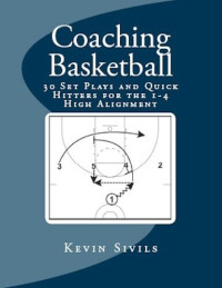 Kevin Sivils — Coaching Basketball