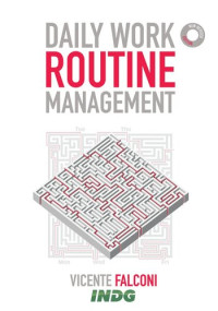 Vicente Falconi — Daily Work Routine Management