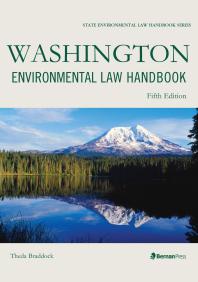 Theda Braddock; Theda Braddock Fowler — Washington Environmental Law Handbook
