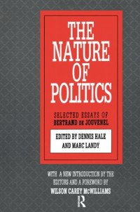 Jack D. Douglas — The Nature of Politics
