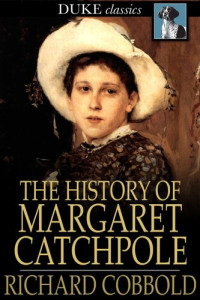 Richard Cobbold — The History of Margaret Catchpole