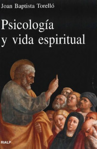 Joan Baptista Torello — Psicologia y vida espiritual