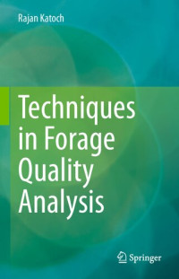 Rajan Katoch — Techniques in Forage Quality Analysis