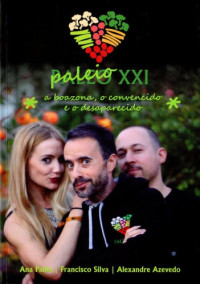 Ana Pabla, Alexandre Azevedo, Francisco Silva — Paleo XXI