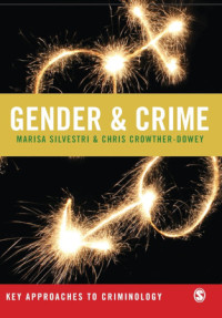 Marisa Silvestri; Chris Crowther-Dowey — Gender & crime