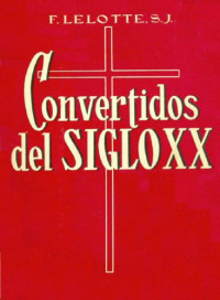 Jose vazquez borau — Convertidos del siglo xx