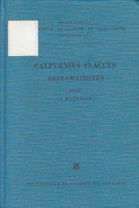 Lennart Hakanson (editor), Calpurnius Flaccus — Calpvrnii Flacci Declamationvm Excerpta