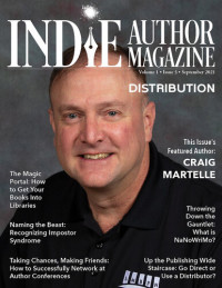 Chelle Honiker; Alice Briggs — Indie Author Magazine: Featuring Craig Martelle: Issue #5, September 2021--Focus on Retailers and Distribution