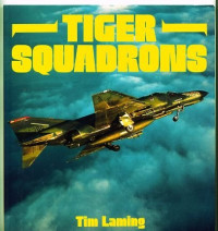 Tim Laming — Tiger Squadrons