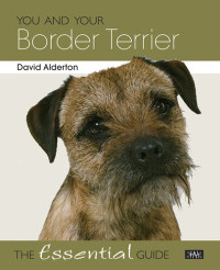 David Alderton — You and Your Border Terrier