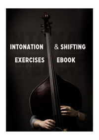 Chalmers, Geoff — Intonation And Shifting Exercises For Double Bass