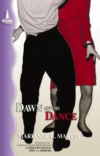 Marianne Martin — Dawn of the Dance