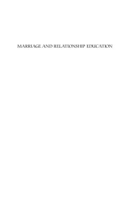 W. Kim Halford — Marriage and Relationship Education : What Works and How to Provide It