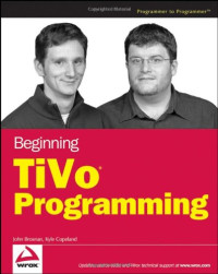 John Brosnan, Kyle Copeland — Beginning TiVo Programming