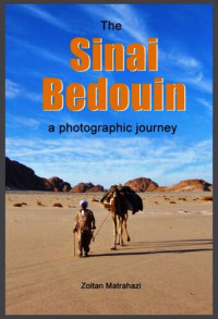 Zoltan Matrahazi — The Sinai Bedouin: a photographic journey
