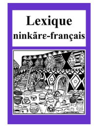  — Lexique Ninkare-Français