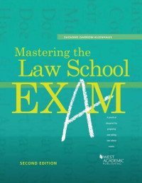 Suzanne Darrow-Kleinhaus — Mastering the Law School Exam
