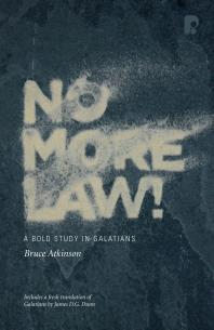 Bruce Atkinson — No More Law!