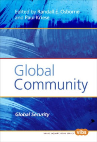 Randall E. Osborne, Paul Kriese — Global Community: Global Security.